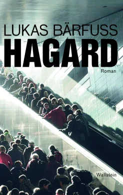 Bärfuss, L. Hagard 