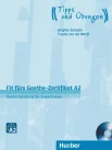 Schaefer B., Fit fürs Goethe-Zertifikat A2. Deutschprüfung für Erwachsene