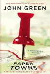 Green, John. Paper Towns