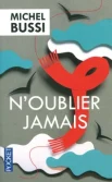 Michel Bussi,  N'oublier jamais